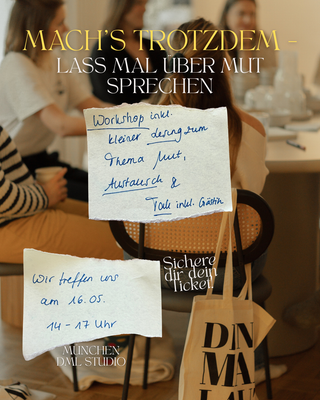 Mach's trotzdem - DML Studio Event zum Thema Mut